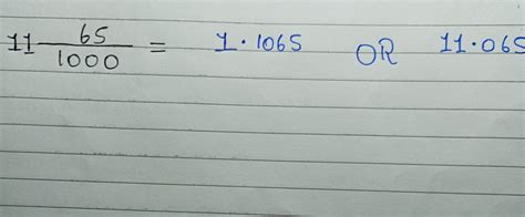 Why will the decimal point be AFTER 11 WHY NOT AFTER ONLY 1 ? - Brainly.in