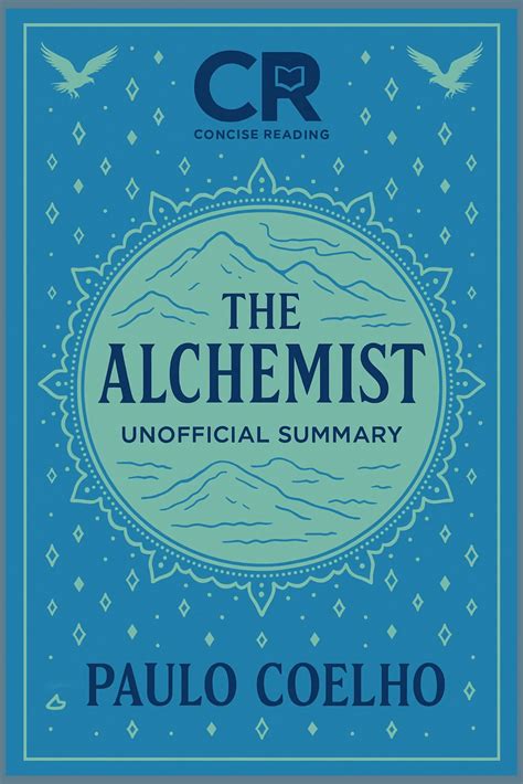 The Alchemist PDF Summary – Concise Reading - concisereading.com