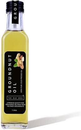 THE OLD SOUL 100% Pure Cold Pressed Groundnut Peanut Oil| Moongfali Ka ...