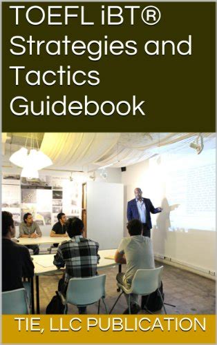 TOEFL iBT® Strategies and Tactics Guidebook eBook : Campbell Esq, Keino ...