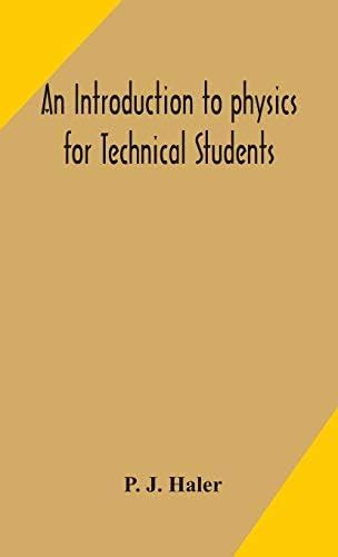 Buy An introduction to physics for Technical Students Book Online at ...