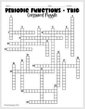 Periodic Functions + Trigonometry- Algebra 2 Crossword Puzzle by Lisa ...