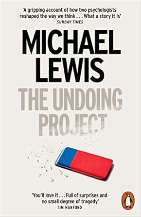 Buy The Undoing Project: A Friendship that Changed the World Book ...