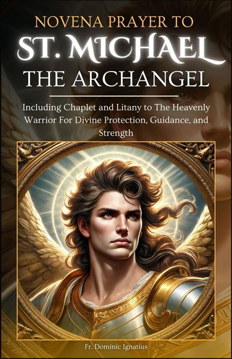 Novena Prayer To St Michael The Archangel Including Chaplet Litany ...