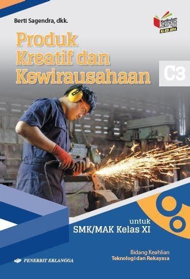 Jual SB PRODUK KREATIF DAN KEWIRAUSAHAAN TEKNOLOGI REKAYASA SMK MAK ...