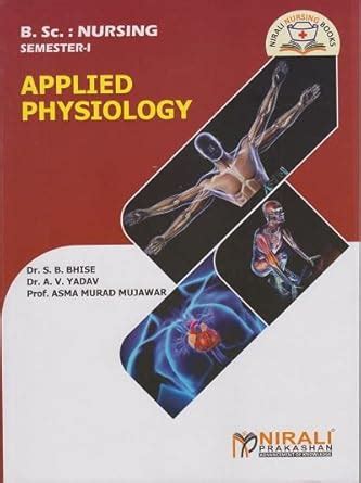 Buy APPLIED PHYSIOLOGY - B.Sc. Nursing Sem. 1 | Nirali Prakashan Book ...