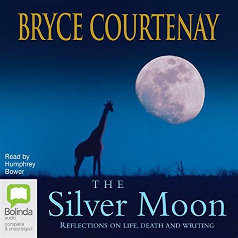 The Silver Moon: Reflections on life, death and writing (Audio Download ...