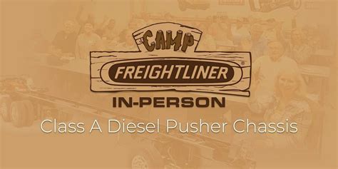 FCCC Camp Freightliner Class A Diesel Pusher - In-Person Class, FCCC ...
