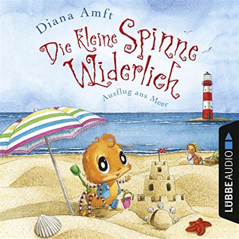 Ausflug ans Meer: Die kleine Spinne Widerlich (Audio Download): Diana ...