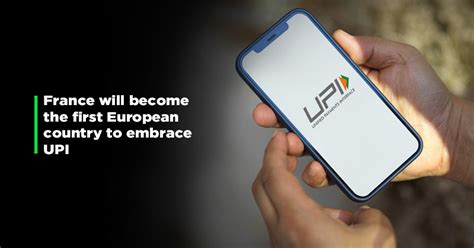 UPI Heads To France: India's Acclaimed Payment Interface To Make Its ...