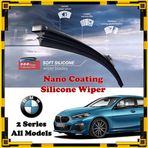 BMW 2 Series - Nano Coating Soft Silicone Car Wiper Blades - 1 Pair / Pengelap ( All Models 2014 ...