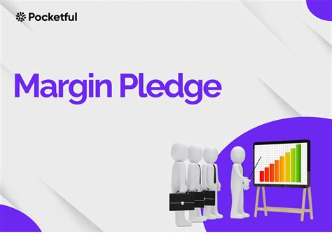 What is Margin Pledge & its Meaning? Risks, & Benefits