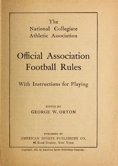 The official football handbook for coaches and officials, containing the official rules ...