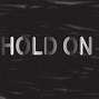 Image result for hold
