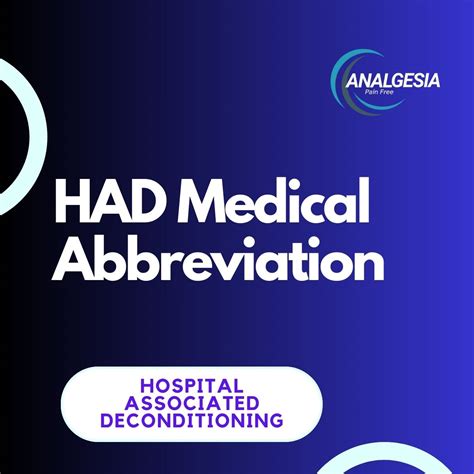 HAD Medical Abbreviation - Analgesia
