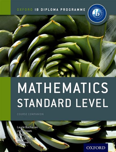 Mathematics Standard Level Course Book: The Only DP Resources A ...