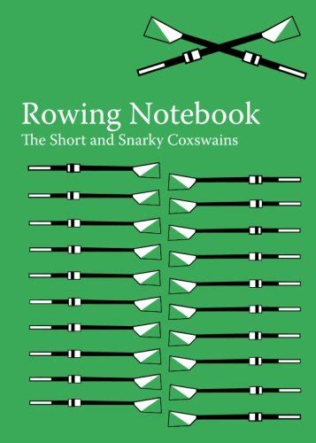 Buy The Rowing Notebook: A Blank Notebook for Rowers and Rowing Coaches ...