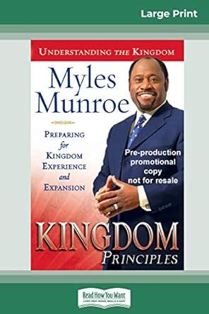 Kingdom Principles: Preparing for Kingdom Experience and Expansion ...