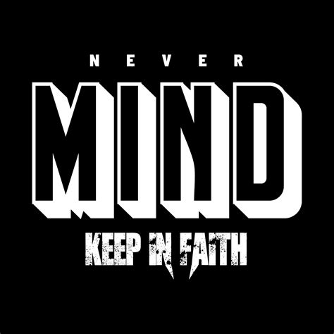 Never Mind typography design t-shirt print vector illustration 13752325 ...