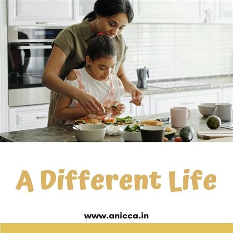 #MondayBlogs - A Different Life - Anicca