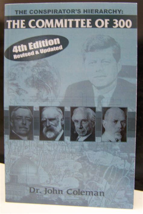 Buy Dr. John Coleman The Conspirator's Hierarchy The Committee of 300 ...