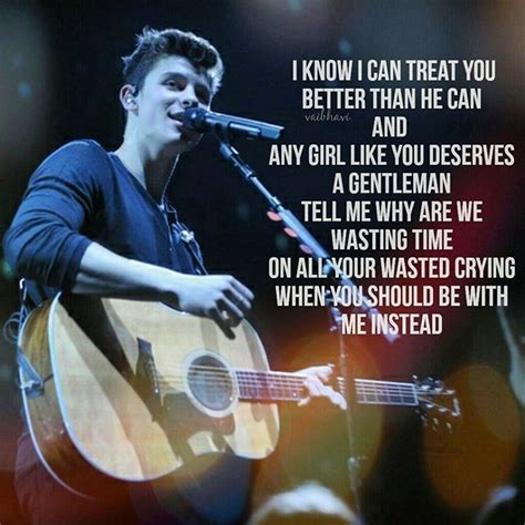 Treat You Better-Shawn Mendes by @lyrics_emotions #treatyoubetter # ...