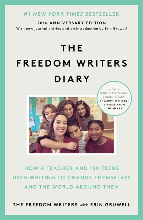 The Freedom Writers Diary (20th Anniversary Edition): How a Teacher and ...