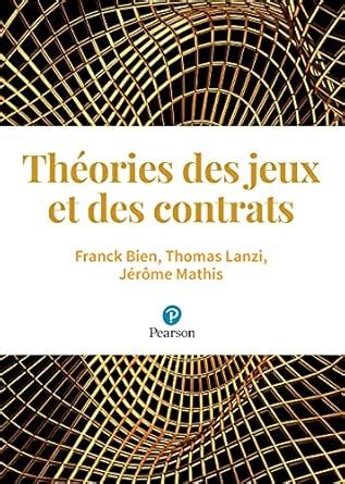 Amazon.in: Buy Theories des jeux et des contrats Book Online at Low ...