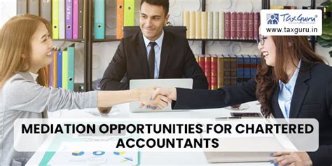 Exploring Mediation Opportunities for Chartered Accountants