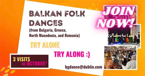 Balkan folk dances in Dublin. TRY ALONE, TRY ALONG in October, Nicola ...
