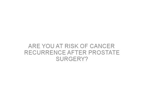 Prostate Cancer Recurrence 的图像结果