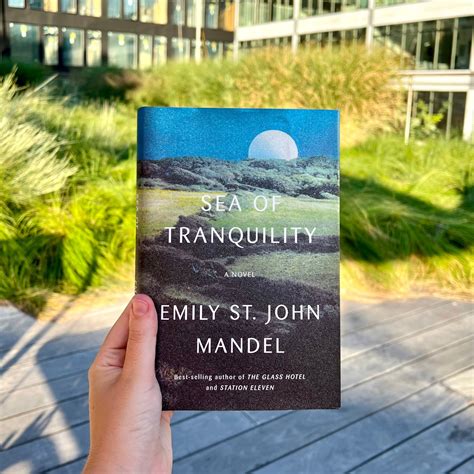 Sea of Tranquility by Emily St. John Mandel - THE READER'S EDIT