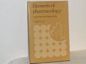 Buy Elements of Pharmacology: A Primer on Drug Action Book Online at ...
