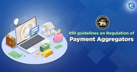Guidelines mandated by RBI on Regulation of Payment Aggregators-Enterslice