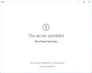 Image result for Windows Store Server Stumbled Error