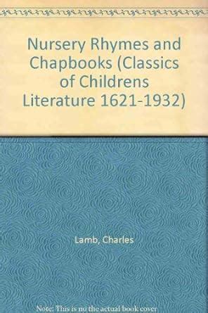 Nursery Rhymes and Chapbooks : Lamb, Charles, etc.: Amazon.in: Books