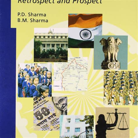 Indian Administration: Retrospect and Prospect