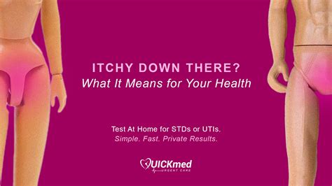 Genital Itching or Irritation: Is It an STD? Causes, Symptoms, and Solutions - QUICKmed Urgent Care