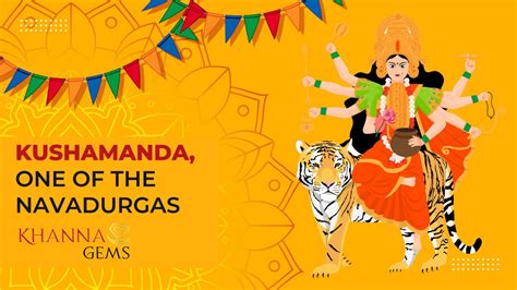 KUSHAMANDA, ONE OF THE NAVADURGAS | Gem Selections