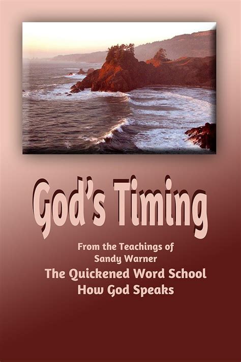 God's Timing (Quickened Word School - How God Speaks Book 5) eBook ...