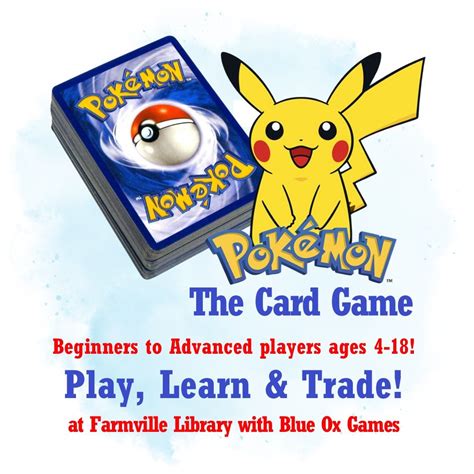 Pokémon Play, Learn, Trade + Games and Crafts Night, Farmville Public ...