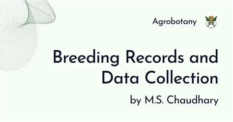 Maintenance of Breeding Records and Data Collection