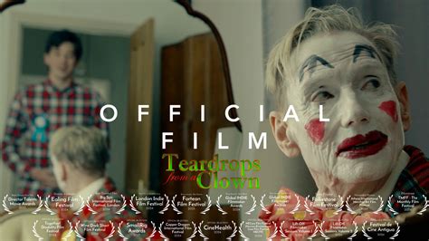 Teardrops From A Clown - FilmFreeway