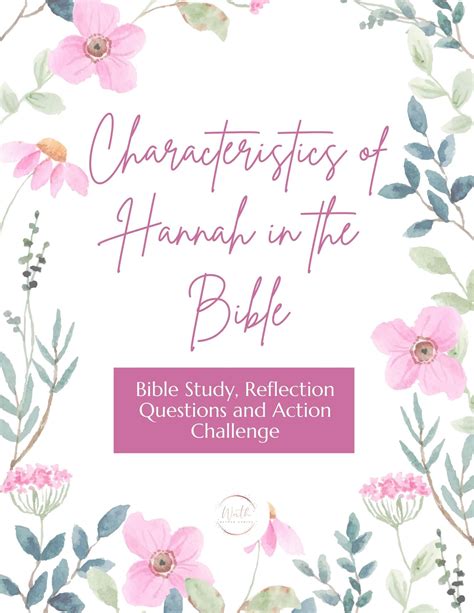 10 Key Characteristics Of Hannah In The Bible