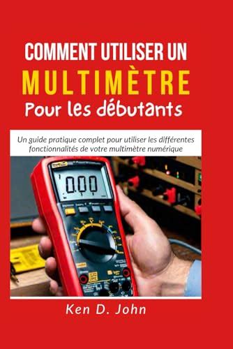 Comment Utiliser Un Multimetre Numerique 的图像结果