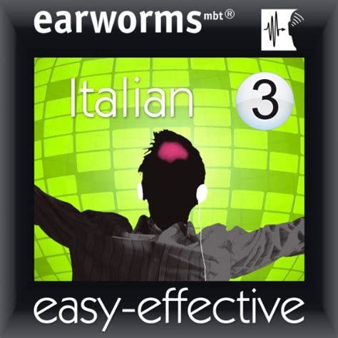 Rapid Italian: Volume 3 (Audio Download): Earworms Learning, Marlon ...