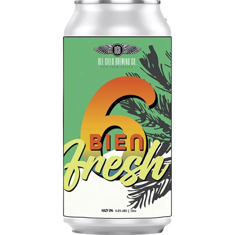 Del Cielo Brewing Co Bien Fresh Hazy IPA (16 fl oz) Delivery or Pickup ...