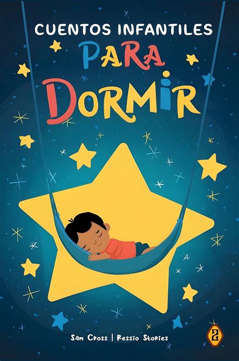 Cuentos Infantiles en Español: 20 Historias únicas que cautivaran a los ...