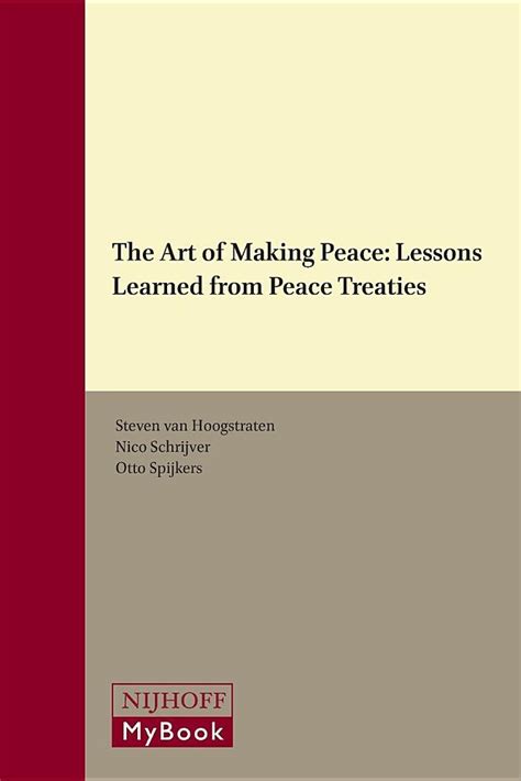 Buy The Art of Making Peace: Lessons Learned from Peace Treaties Book ...