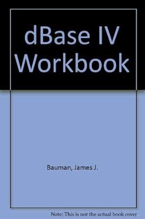 Buy dBase IV Workbook Book Online at Low Prices in India | dBase IV ...